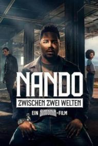 Nando zwischen den Welten - Ein Sintonia Film ([xfvalue_year limit=