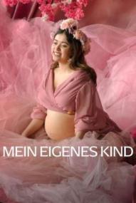 Mein eigenes Kind (2026)