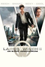 Largo Winch II - Die Burma-Verschwörung ([xfvalue_year limit=