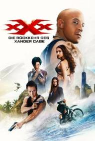 xXx - Die Rückkehr des Xander Cage (2017)