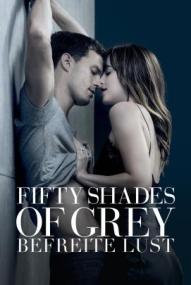 Fifty Shades of Grey 3 - Befreite Lust (2018)