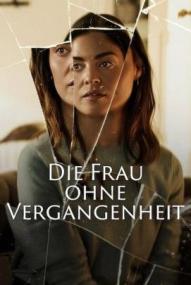 Die Frau ohne Vergangenheit (2026)