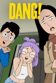 Dang! - Staffel 1 (2026)