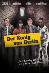 Der König von Berlin (2017)
