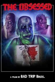 The Obsessed (2019)
