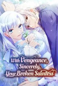With Vengeance, Sincerely, Your Broken Saintness - Staffel 2 *Subbed* (2025)