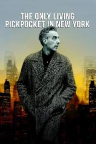 The Only Living Pickpocket in New York ([xfvalue_year limit=